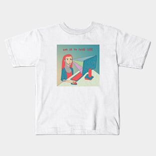 Log in to your life Kids T-Shirt